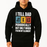 I Tell Dad Jokes Periodically Element Vintage FatherS Day Hoodie