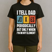 I Tell Dad Jokes Periodically Element Vintage FatherS Day T-Shirt