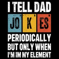 I Tell Dad Jokes Periodically Element Vintage FatherS Day Flatbill Hat
