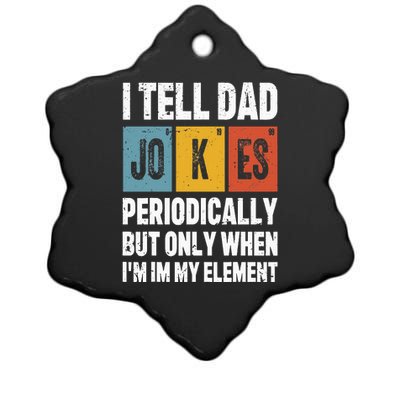 I Tell Dad Jokes Periodically Element Vintage FatherS Day Ceramic Star Ornament