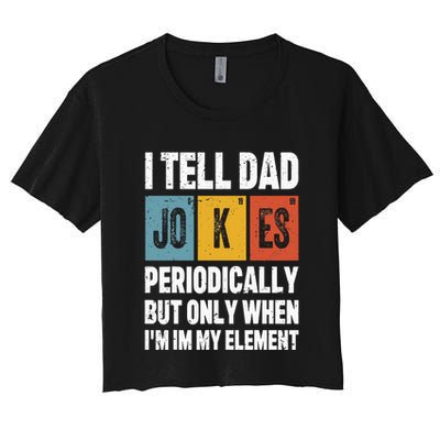 I Tell Dad Jokes Periodically Element Vintage FatherS Day Crop Top