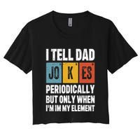 I Tell Dad Jokes Periodically Element Vintage FatherS Day Crop Top