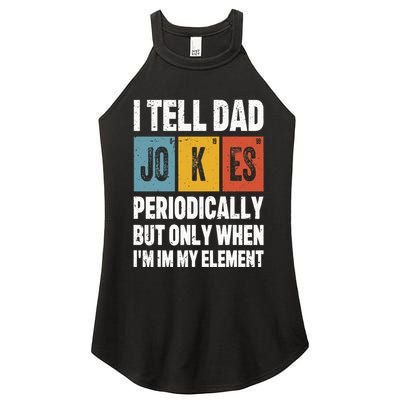 I Tell Dad Jokes Periodically Element Vintage FatherS Day Women's Perfect Tri Rocker Tank