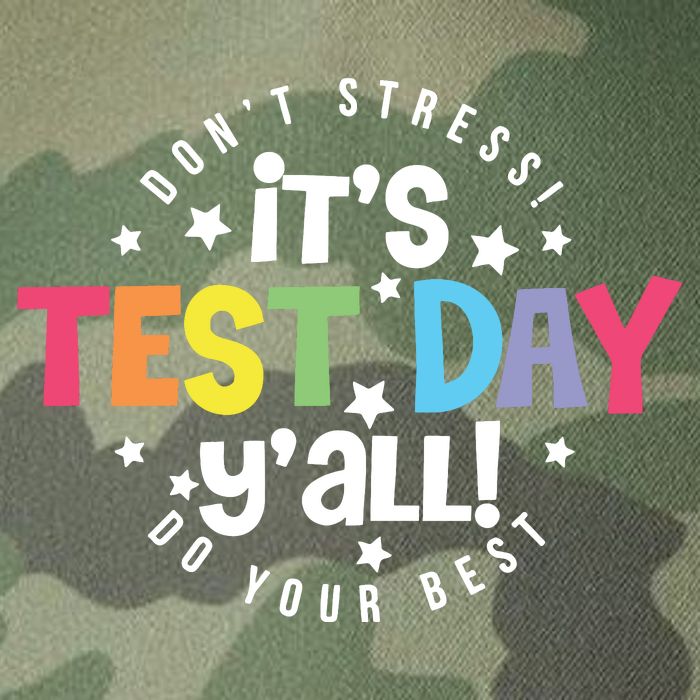 It's Test Day Y'all Don't Stress Do Your Best Studen Teacher School Testing Legacy Tie Dye Trucker Hat