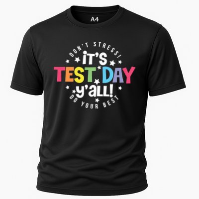 It's Test Day Y'all Don't Stress Do Your Best Studen Teacher School Testing Performance Shirt