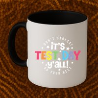 It's Test Day Y'all Don't Stress Do Your Best Studen Teacher School Testing Mug
