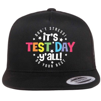 It's Test Day Y'all Don't Stress Do Your Best Studen Teacher School Testing Flatbill Hat