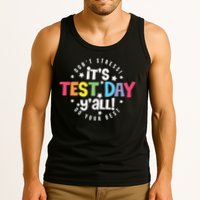It's Test Day Y'all Don't Stress Do Your Best Studen Teacher School Testing Tank Top