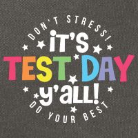 It's Test Day Y'all Don't Stress Do Your Best Studen Teacher School Testing Cotton Canvas Backpack