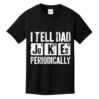 I Tell Dad Jokes Periodically Father's Day Shirt Kids T-Shirt