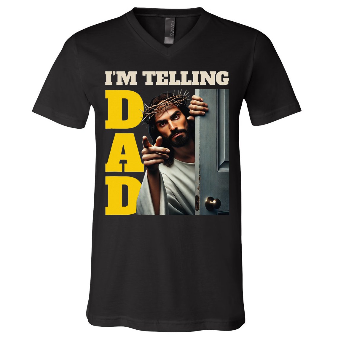 Im Telling Dad Funny Religious Christian Jesus Crown V-Neck T-Shirt