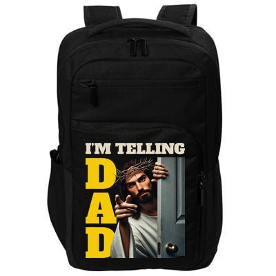 Im Telling Dad Funny Religious Christian Jesus Crown Impact Tech Backpack