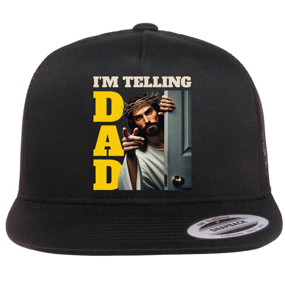 Im Telling Dad Funny Religious Christian Jesus Crown Flat Bill Trucker Hat