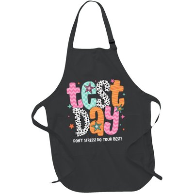 Its Test Day Dont Stress Do Your Best Test Day Staar Day Full-Length Apron With Pockets