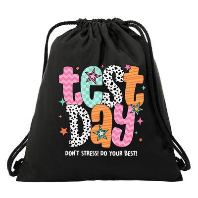 Its Test Day Dont Stress Do Your Best Test Day Staar Day Drawstring Bag