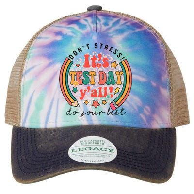 It's Test Day Y'all Funny Testing Day For Teacher Student Legacy Tie Dye Trucker Hat