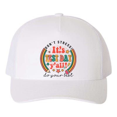 It's Test Day Y'all Funny Testing Day For Teacher Student Yupoong Adult 5-Panel Trucker Hat