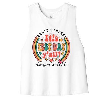 It's Test Day Y'all Funny Testing Day For Teacher Student Women's Racerback Cropped Tank