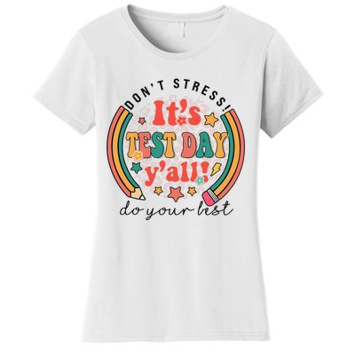 It's Test Day Y'all Funny Testing Day For Teacher Student Women's T-Shirt