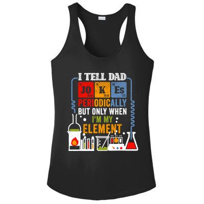I Tell Dad Jokes Periodically Fathers Day Chemistry Lovers Ladies PosiCharge Competitor Racerback Tank