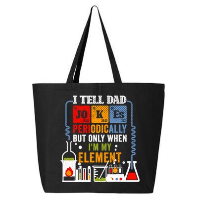 I Tell Dad Jokes Periodically Fathers Day Chemistry Lovers 25L Jumbo Tote