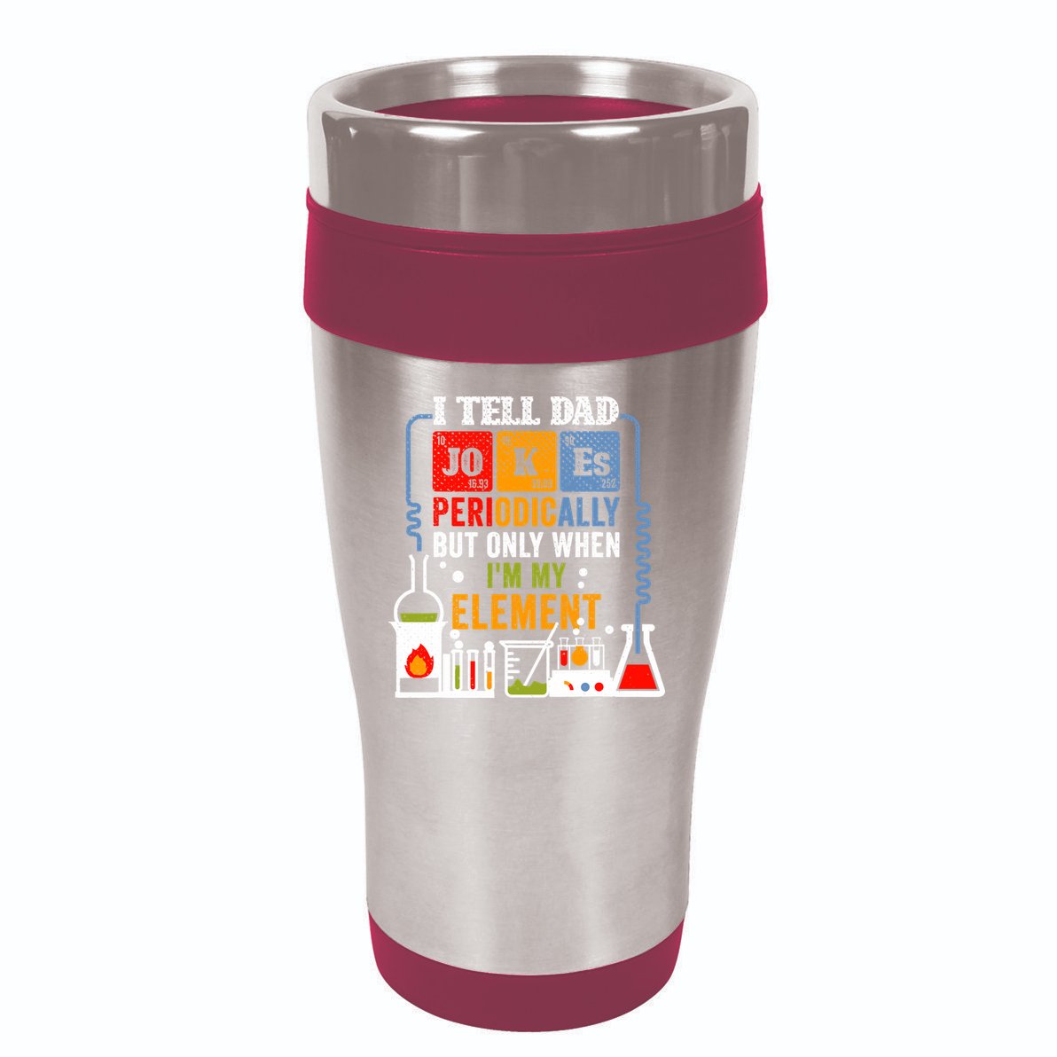 I Tell Dad Jokes Periodically Fathers Day Chemistry Lovers 16oz Travel Tumbler