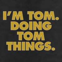 Im Tom Doing Tom Things Funny Birthday Name Golf Towel