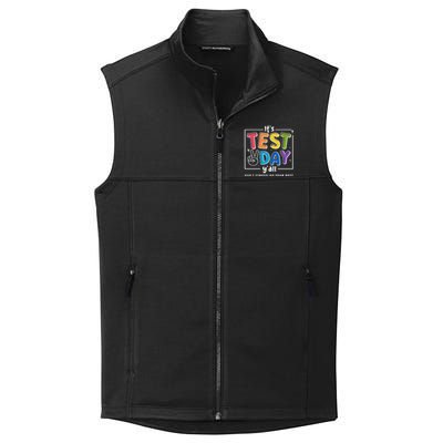 ItS Test Day YAll DonT Stress Do Your Best Teacher Test Collective Smooth Fleece Vest