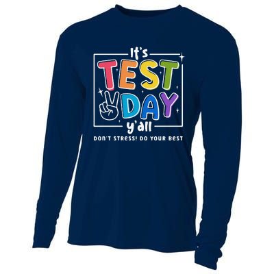 ItS Test Day YAll DonT Stress Do Your Best Teacher Test Cooling Performance Long Sleeve Crew