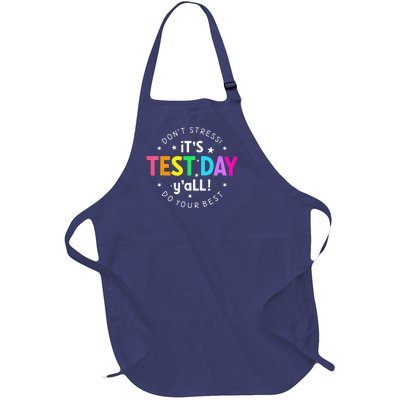 ItS Test Day YAll Funny Testing Day For Teacher Student Full-Length Apron With Pockets