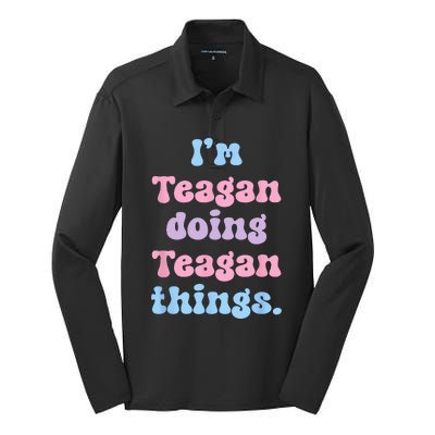 Im Teagan Doing Teagan Things Funny Name Silk Touch Performance Long Sleeve Polo