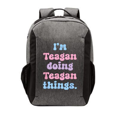 Im Teagan Doing Teagan Things Funny Name Vector Backpack