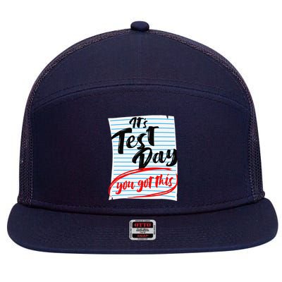 ItS Test Day You Got This Teacher Testing 7 Panel Mesh Trucker Snapback Hat