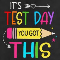 Its Test Day You Got This Testing Day Teacher Student Gifts Tumbler