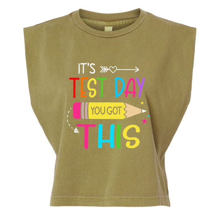 Its Test Day You Got This Testing Day Teacher Student Gifts Garment-Dyed Women's Muscle Tee