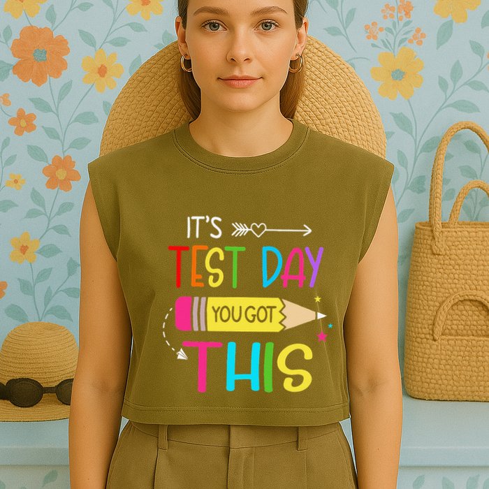 Its Test Day You Got This Testing Day Teacher Student Gifts Garment-Dyed Women's Muscle Tee