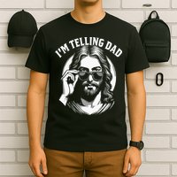 Im Telling Dad Funny Religious Christian Jesus Meme T-Shirt