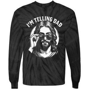 Im Telling Dad Funny Religious Christian Jesus Meme Tie-Dye Long Sleeve Shirt