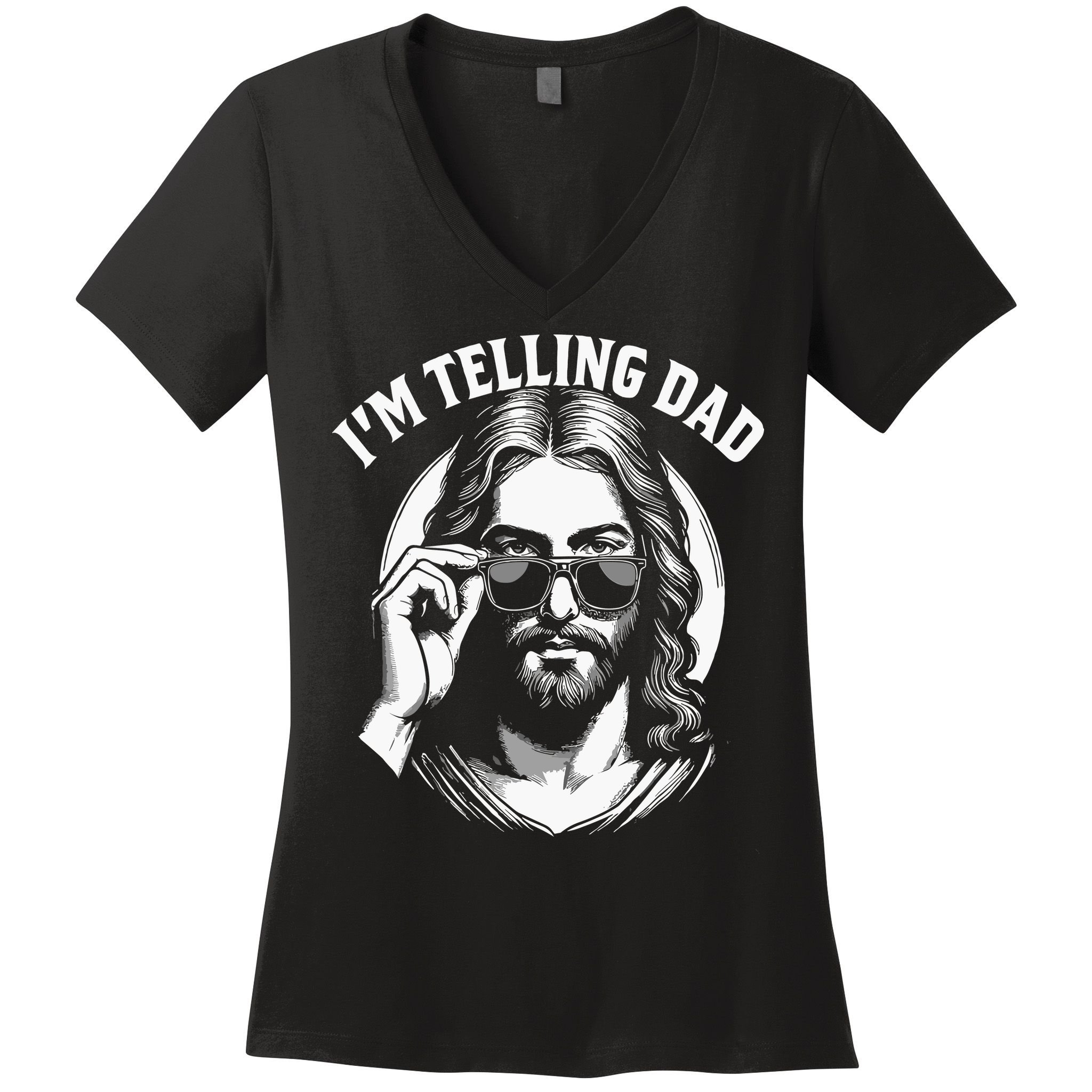 Im Telling Dad Funny Religious Christian Jesus Meme Women's V-Neck T-Shirt