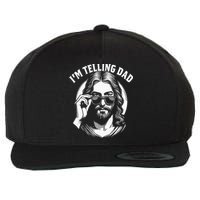 Im Telling Dad Funny Religious Christian Jesus Meme Wool Snapback Cap
