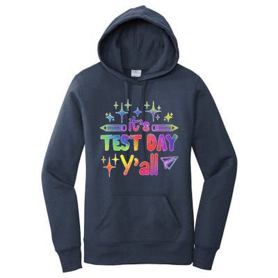 ItS Test Day Yall Tie Dye Test Day Teacher School Women's Pullover Hoodie