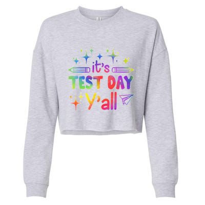 ItS Test Day Yall Tie Dye Test Day Teacher School Cropped Pullover Crew