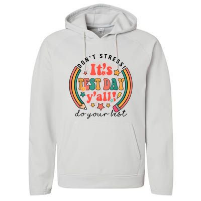 It's Test Day Y'all Funny Testing Day For Teacher Student Performance Fleece Hoodie