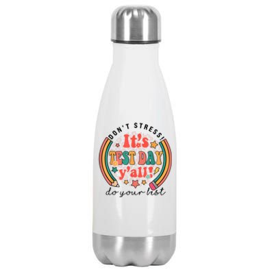 It's Test Day Y'all Funny Testing Day For Teacher Student Stainless Steel Insulated Water Bottle