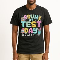 It’s Test Day Rock The School Test Day Teacher Tall T-Shirt