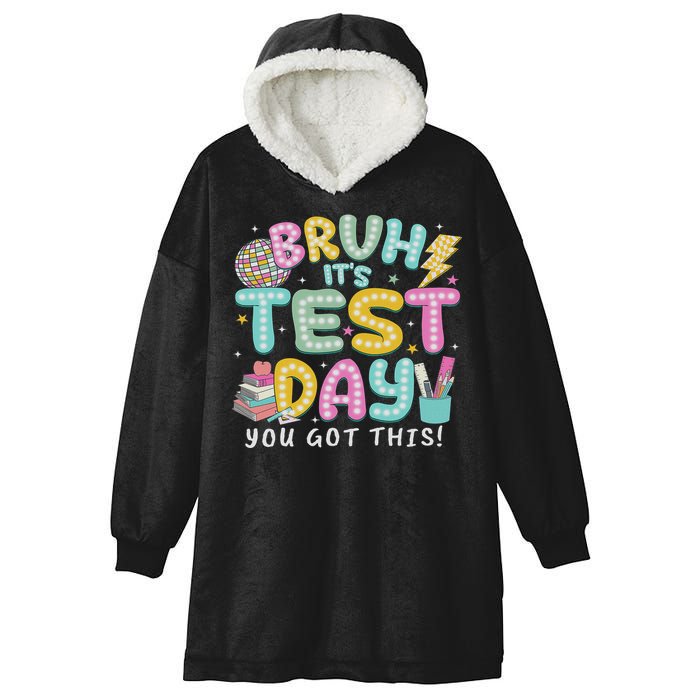 It’s Test Day Rock The School Test Day Teacher Hooded Wearable Blanket