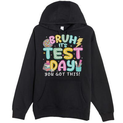 It’s Test Day Rock The School Test Day Teacher Premium Pullover Hoodie