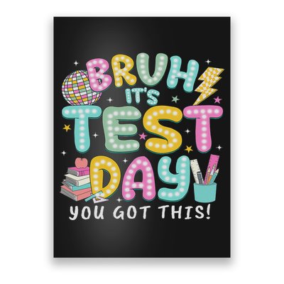 It’s Test Day Rock The School Test Day Teacher Poster