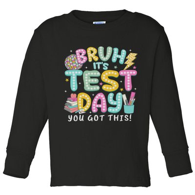 It’s Test Day Rock The School Test Day Teacher Toddler Long Sleeve Shirt