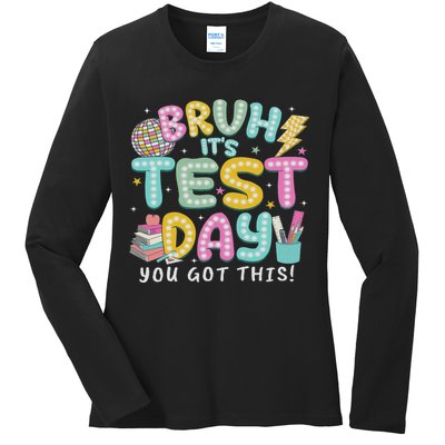 It’s Test Day Rock The School Test Day Teacher Ladies Long Sleeve Shirt